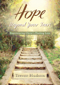 bokomslag Hope Beyond Your Tears