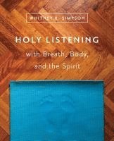 bokomslag Holy Listening