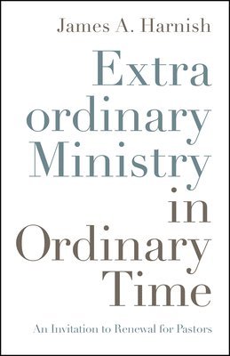 Extraordinary Ministry in Ordinary Time 1