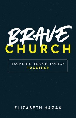 bokomslag Brave Church