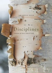 bokomslag The Upper Room Disciplines 2022: A Book of Daily Devotions