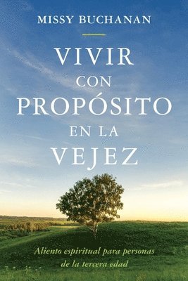 bokomslag Vivir con propósito en la vejez