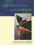 bokomslag Embracing the Journey: Participant's Book: The Way of Christ