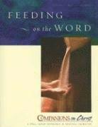 bokomslag Feeding on the Word, Participants Book, Vol. 2: Companions in Christ