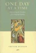 bokomslag One Day At A TIme: Discovering the Freedom of 12-Step Spirituality