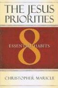 bokomslag The Jesus Priorities: 8 Essential Habits