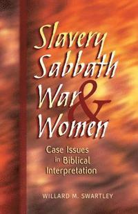 bokomslag Slavery, Sabbath, War and Women