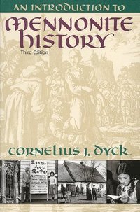 bokomslag Introduction to Mennonite History