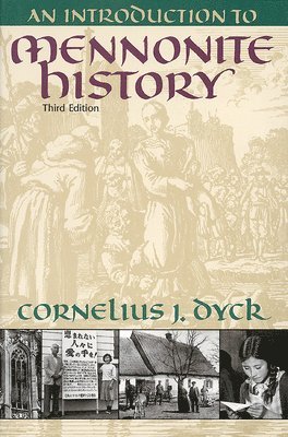 bokomslag Introduction to Mennonite History