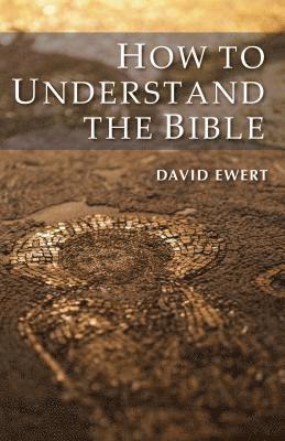 How to Understand the Bible 1