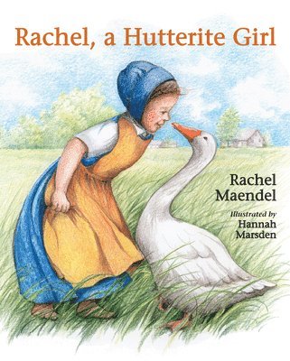 bokomslag Rachel a Hutterite Girl