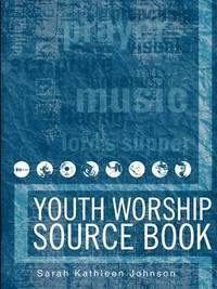 bokomslag Youth Worship Source Book
