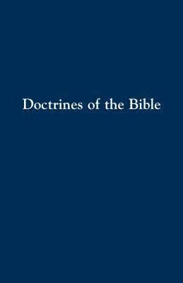Doctrines of the Bible 1