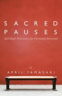 bokomslag Sacred Pauses