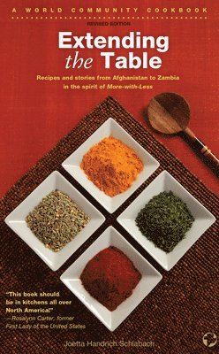 bokomslag Extending the Table: Recipes and Stories from Afghanistan to Zambia in the Spirit of More-With-Less