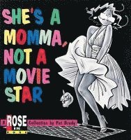 She's a Momma, Not a Movie Star 1