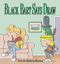 bokomslag Black Bart Says Draw