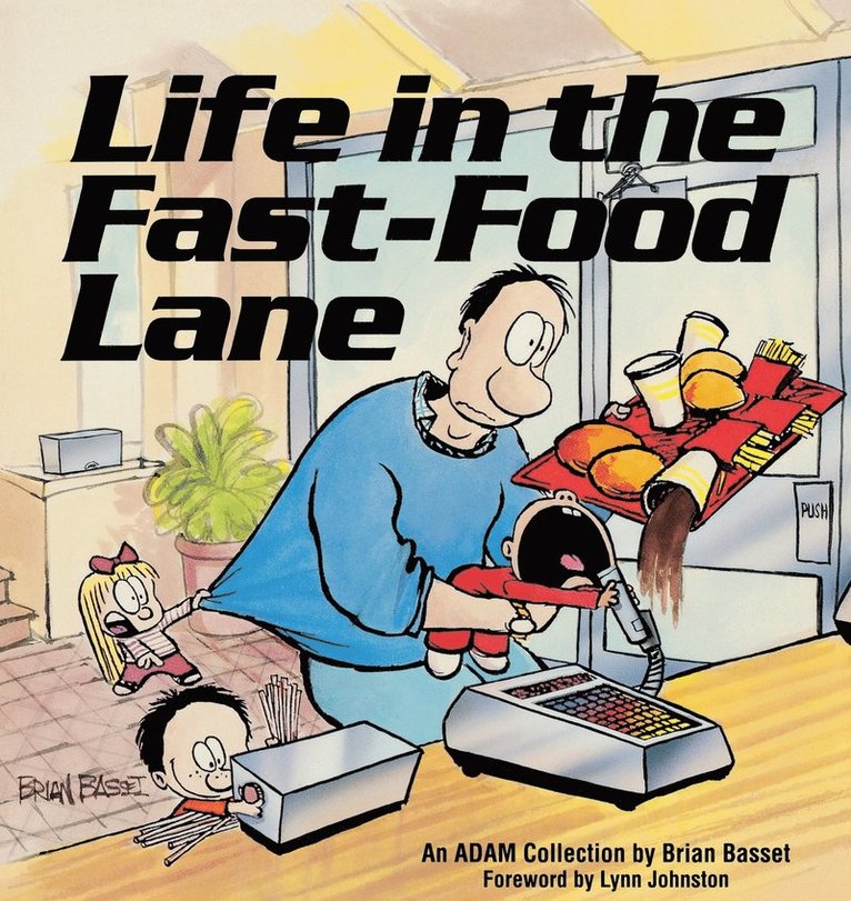 Life in the Fast-Food Lane 1