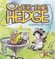 Michael Fry, T. Lewis - Over the Hedge, Häftad