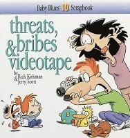 bokomslag Threats, Bribes & Videotape