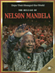 bokomslag The Release of Nelson Mandela