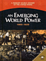 George E. Stanley - An Emerging World Power 1900-1929, Inbunden