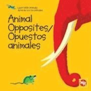 bokomslag Animal Opposites / Opuestos Animales
