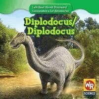 Joanne Mattern - Diplodocus / Diplodocus, Inbunden