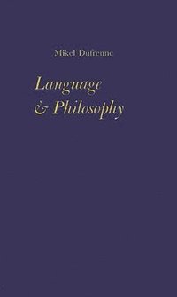 bokomslag Language and Philosophy
