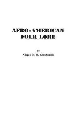 bokomslag Afro-American Folk Lore