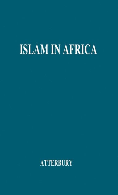 bokomslag Islam in Africa