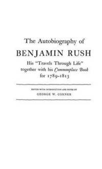 bokomslag Autobiography of Benjamin Rush