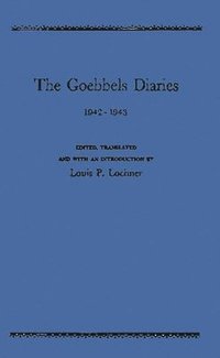 bokomslag The Goebbels Diaries, 1942-1943
