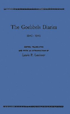 bokomslag The Goebbels Diaries, 1942-1943
