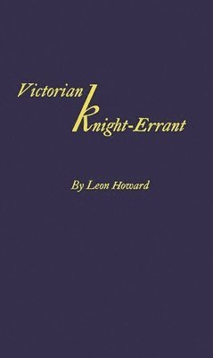 bokomslag Victorian Knight-Errant