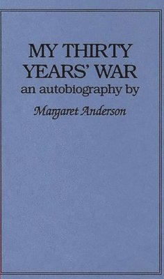 bokomslag My Thirty Years' War