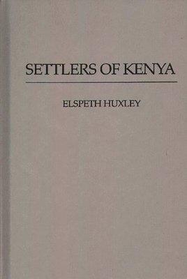 bokomslag Settlers of Kenya