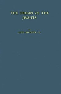 bokomslag Origin of the Jesuits