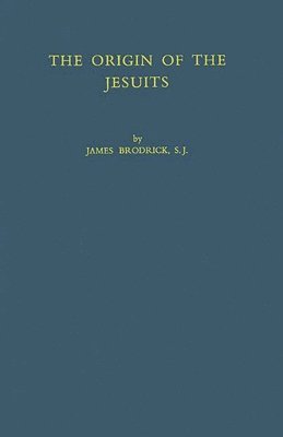 bokomslag Origin of the Jesuits