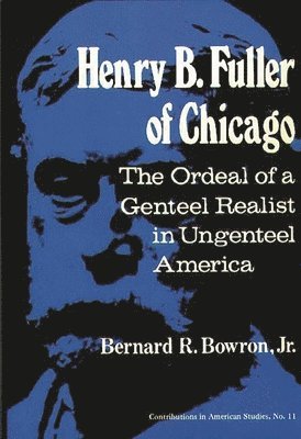 bokomslag Henry B. Fuller of Chicago
