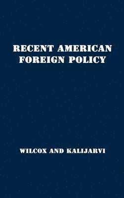 Recent American Foreign Policy 1