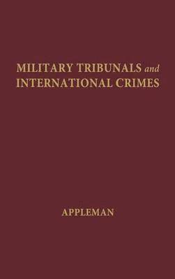 Military Tribunals and International Crimes 1