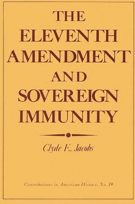 bokomslag Eleventh Amendment and Sovereign Immunity