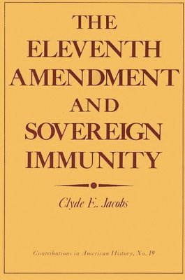 The Eleventh Amendment and Sovereign Immunity 1