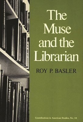 Robert H. Walker - Muse and the Librarian, Inbunden
