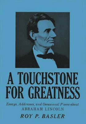 Robert H. Walker - Touchstone for Greatness, Inbunden