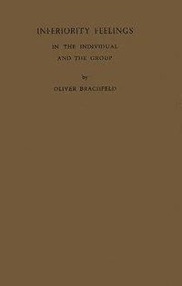 bokomslag Inferiority Feelings in the Individual and the Group