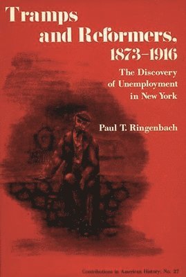 Tramps and Reformers, 1873-1916 1