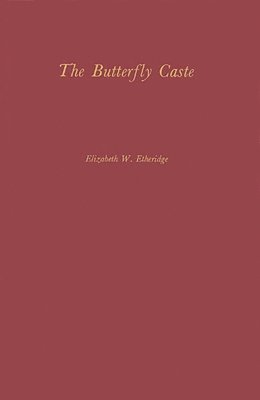 The Butterfly Caste 1