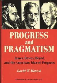 bokomslag Progress and Pragmatism